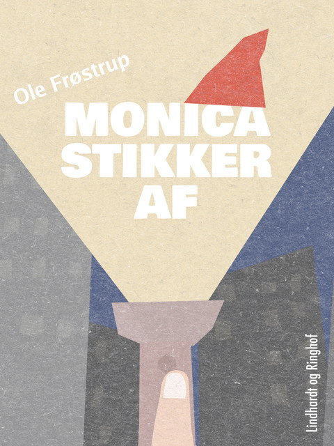 Monica stikker af, Ole Frøstrup