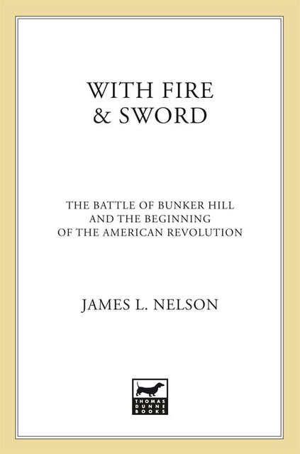 With Fire and Sword, James L.Nelson