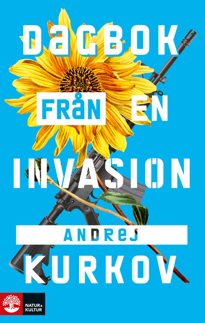 Dagbok från en invasion, Andrej Kurkov