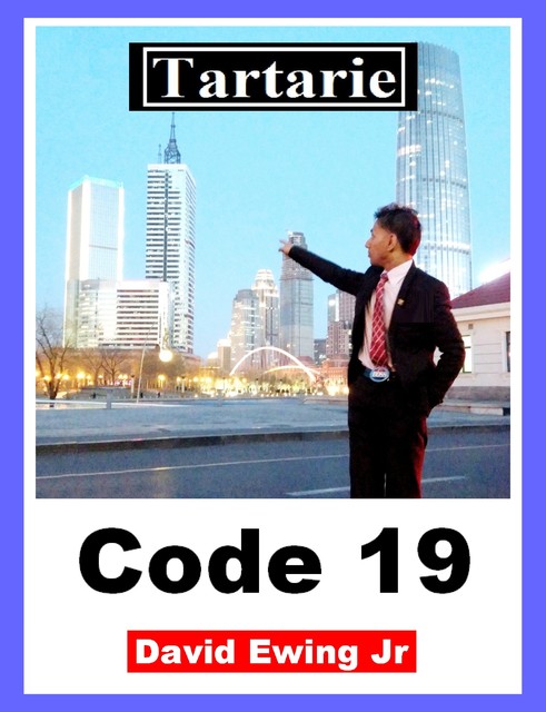 Tartarie – Code 19, David Ewing Jr