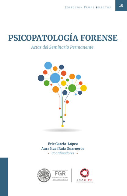 Psicopatología forense, Eric García-López, Aura Itzel Ruiz Guarneros