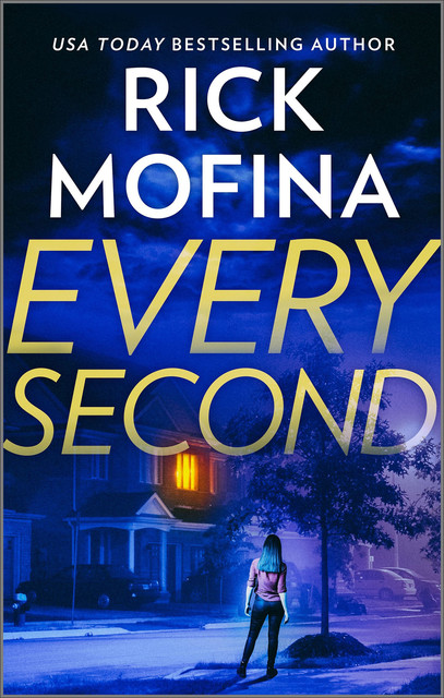 Every Second, Rick Mofina