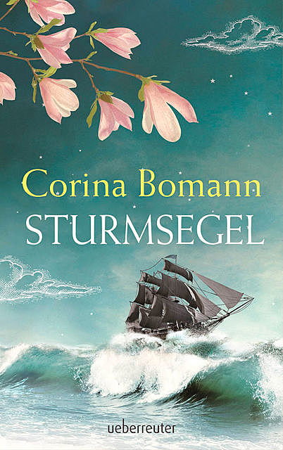 Sturmsegel, Corina Bomann