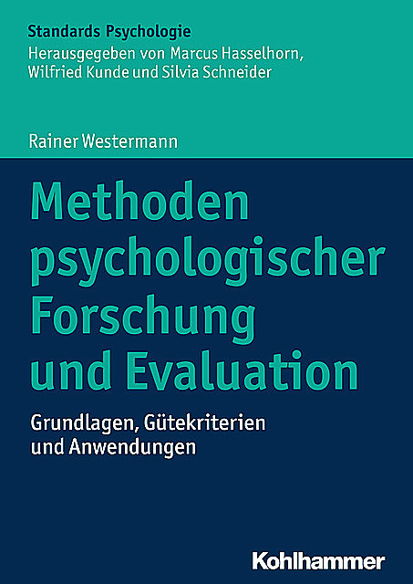 Methoden psychologischer Forschung und Evaluation, Rainer Westermann
