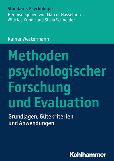 Methoden psychologischer Forschung und Evaluation, Rainer Westermann