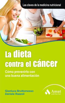 La dieta contra el cancer, Gianluca Bruttomesso