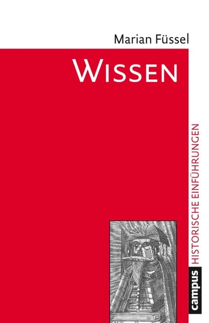 Wissen, Marian Füssel