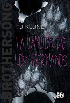 Brothersong. La canción de los hermanos, TJ Klune
