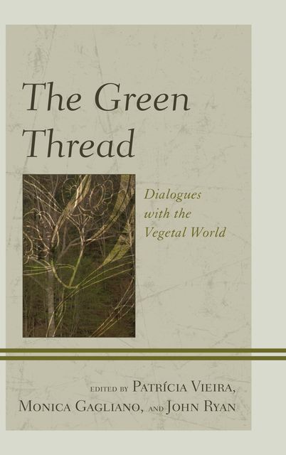 The Green Thread, Patrícia Vieira