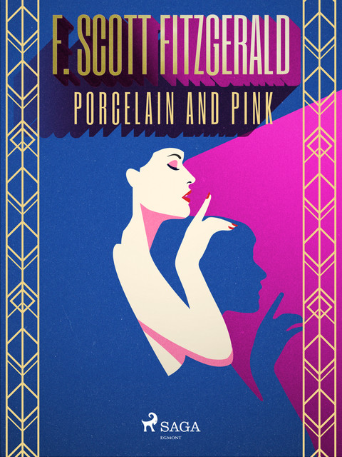 Porcelain and Pink, Francis Scott Fitzgerald