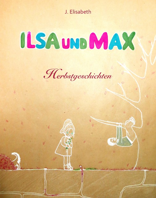 Ilsa und Max, Elisabeth Florin