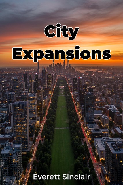 City Expansions, Everett Sinclair