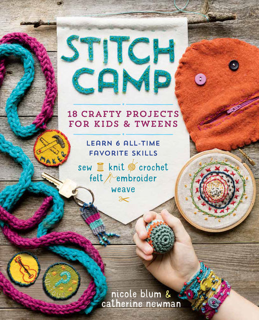 Stitch Camp, Nicole Blum, Catherine Newman