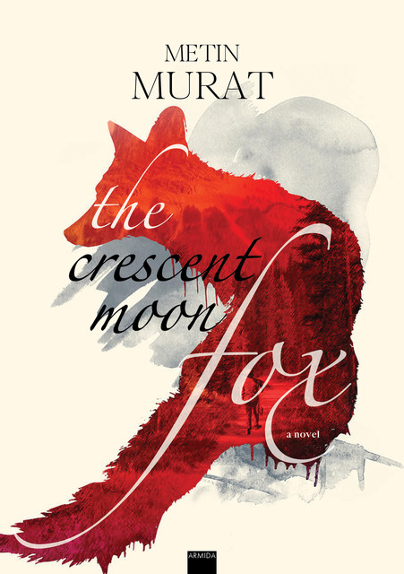 The Crescent Moon Fox, Murat Metin