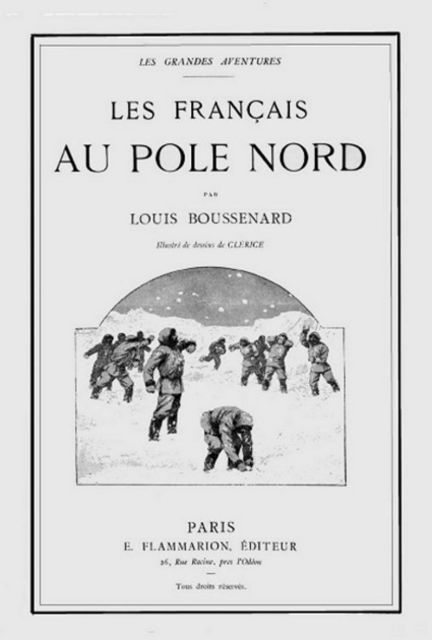 Les français au pôle Nord, Louis Boussenard
