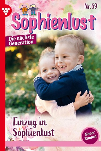 Sophienlust – Die nächste Generation 68 – Familienroman, Simone Aigner