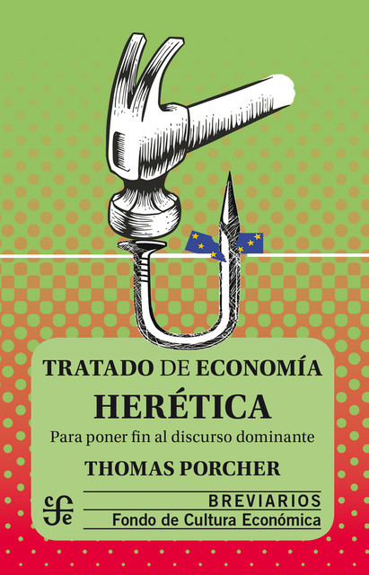 Tratado de economía herética, Thomas Porcher