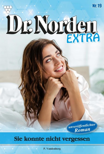 Dr. Norden Extra 19 – Arztroman, Patricia Vandenberg