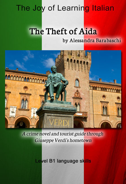 The Theft of Aida – Language Course Italian Level B1, Alessandra Barabaschi