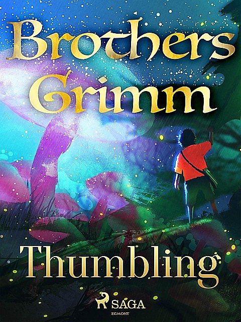 Thumbling, Brothers Grimm