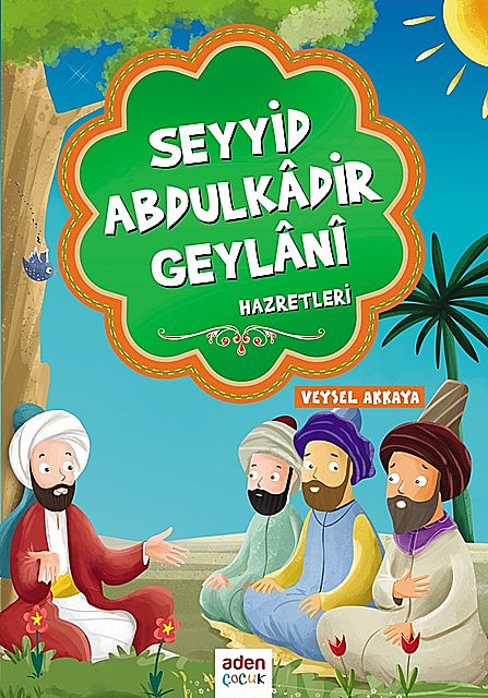 Seyyid Abdulkadir Geylani Hazretleri, Veysel Akkaya