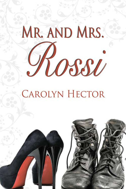 Mr. and Mrs. Rossi, Carolyn Hector