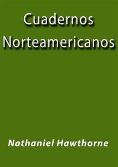 Cuadernos Norteamericanos, Nathaniel Hawthorne