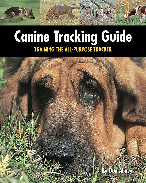Canine Tracking Guide, Don Abney