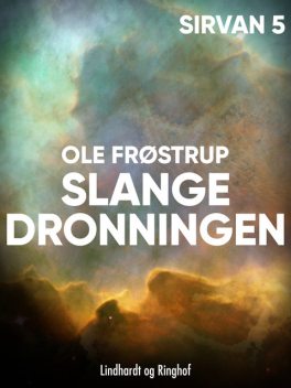 Slangedronningen, Ole Frøstrup
