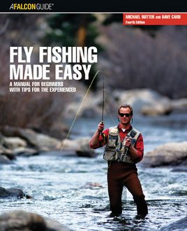 Fly Fishing Made Easy, Dave Card, Michael Rutter