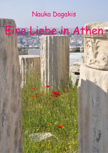 Eine Liebe in Athen, Ursula Geck
