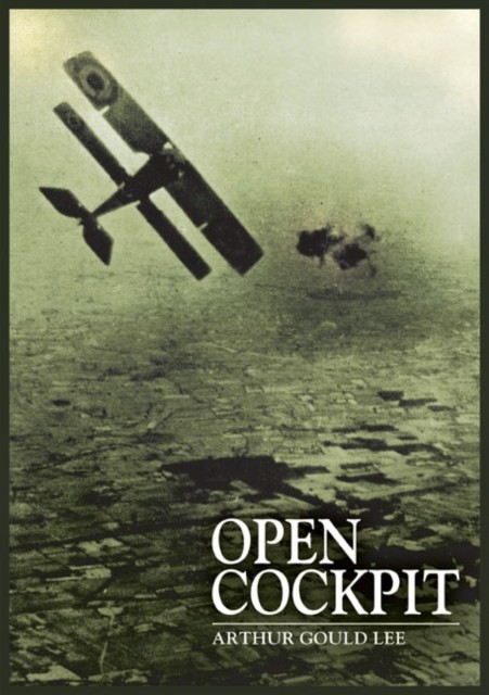 Open Cockpit, Arthur Gould Lee