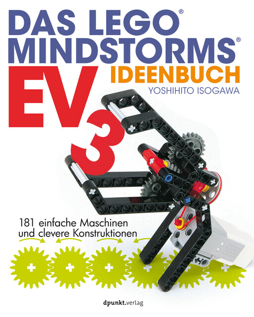 Das LEGO®-MINDSTORMS®-EV3-Ideenbuch, Yoshihito Isogawa