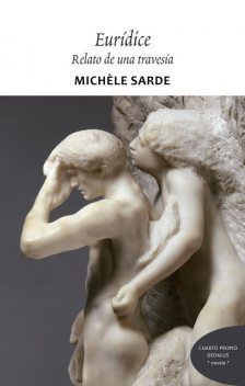 Eurídice: Relato de una travesía, Michèle Sarde