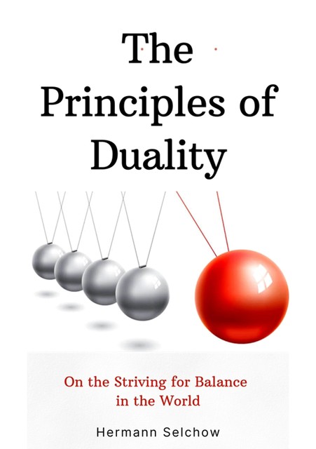 The Principles of Duality, Hermann Selchow