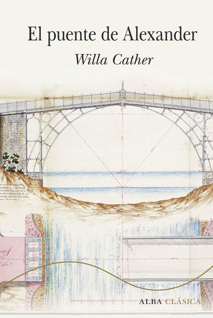 El puente de Alexander, Willa Cather