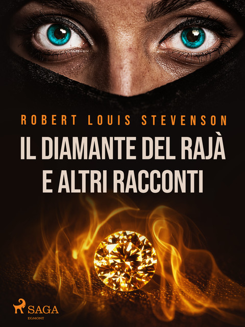Il Diamante del Rajà e altri racconti, R.L. Stevenson