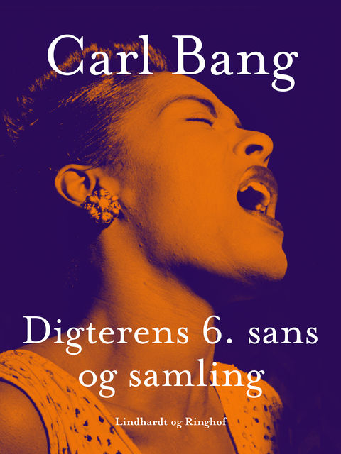 Digterens 6. sans og samling, Carl Bang