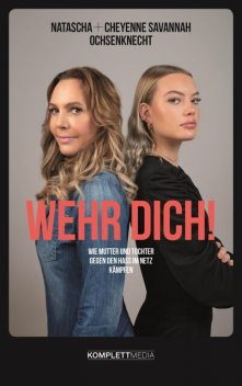 Wehr dich, Natascha Ochsenknecht, Cheyenne Savannah Ochsenknecht