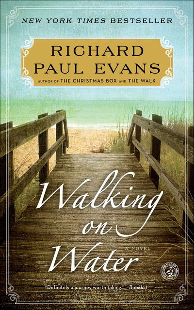 Walking on Water, Richard Paul Evans