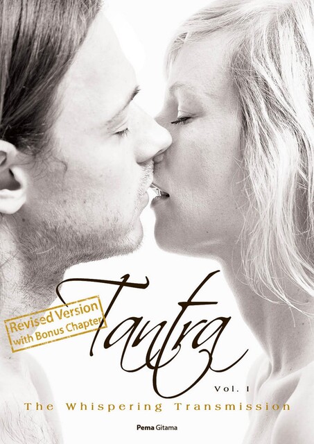 Tantra Vol I, The Whispering Transmission, Pema Gitama