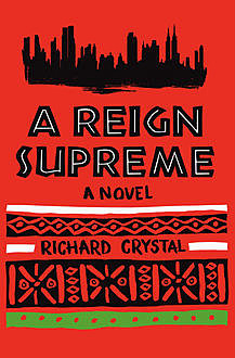 A Reign Supreme, Richard Crystal