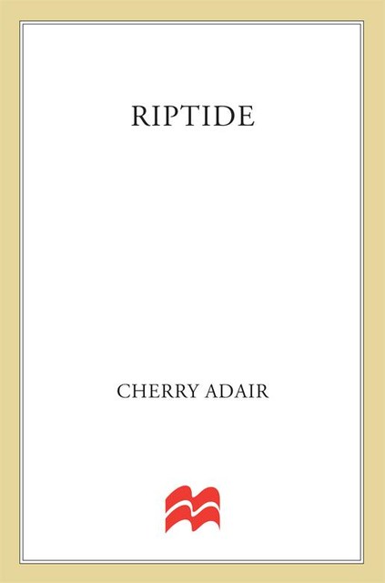 Riptide, Cherry Adair