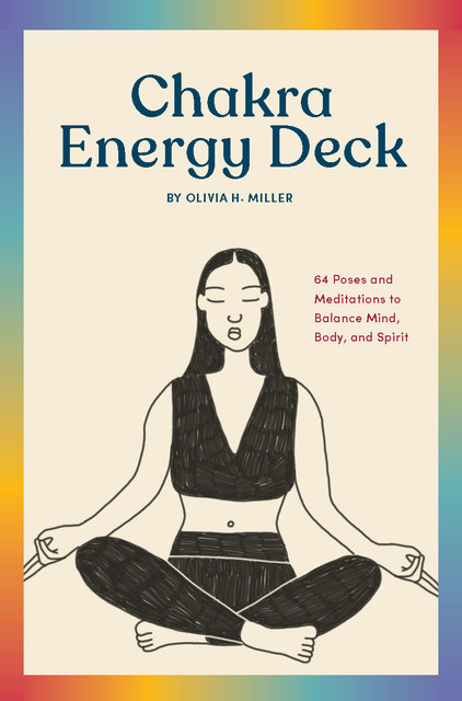 The Chakra Energy Deck, Olivia Miller