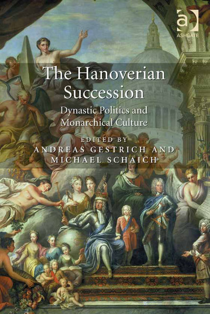 The Hanoverian Succession, Andreas Gest rich