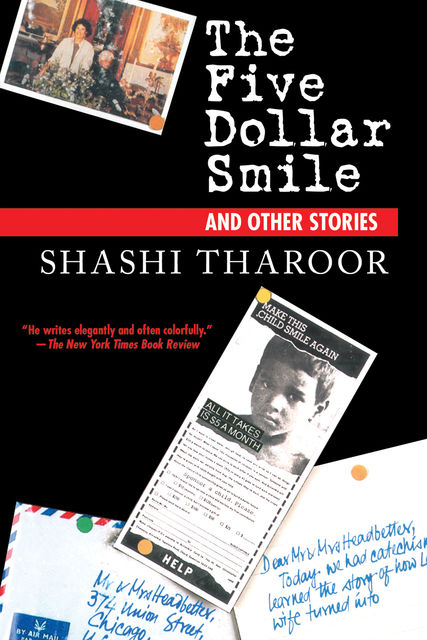 The Five Dollar Smile, Shashi Tharoor