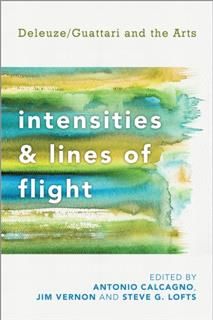 Intensities and Lines of Flight, Edited by Antonio Calcagno, Jim Vernon, Steve G. Lofts