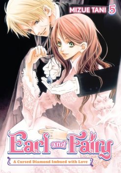 Earl and Fairy: Volume 5 (Light Novel), Mizue Tani