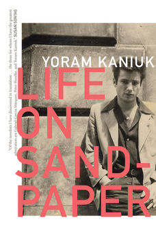 Life on Sandpaper, Yoram Kaniuk