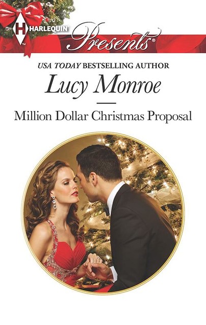Million Dollar Christmas Proposal, Lucy Monroe